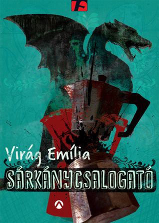 Sárkánycsalogató (Hétvilág #1)