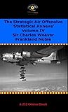 The Strategic Air Offensive Vol IV (HMSO Official History of the Second World War)