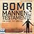 Bombmannens testamente