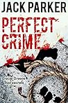 Perfect Crime: Su...