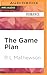 The Game Plan (Neighbor from Hell, #5)