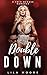 Double Down