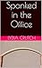 Spanked in the Office