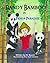 Randy Bamboo: in Panda Para...