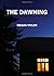 The Dawning
