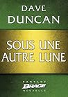 Sous une autre lune (French Edition) Sous une autre lune (French Edition)