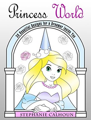 Princess World (Kindle Edition)