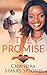 The Promise by Chandra Sparks Splond