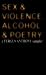 SEX & VIOLENCE, ALCOHOL & POETRY: A Fergus Anthony Sampler