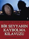 Bir Seyyahın Kaybolma Kılavuzu