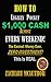 How to Pocket $1,000 Cash Each Weekend by Zachary McAuthor