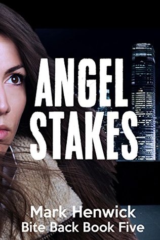 Angel Stakes (Bite Back #5)