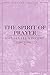 The Spirit of Prayer