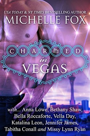 Charmed in Vegas Boxed Set (Kindle Edition)