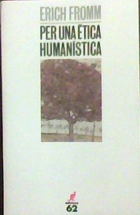 Per una ètica humanística