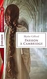 Passion à Cambridge by Blythe Gifford