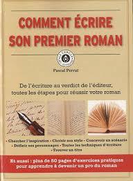 Comment écrire son premier roman