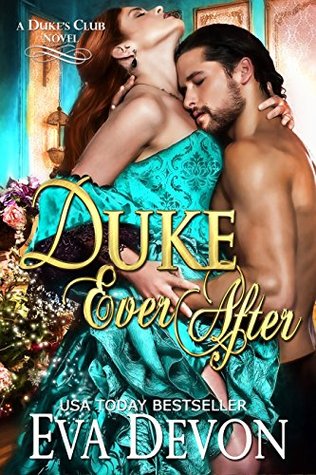 Duke Ever After (Duke's Club, #5)