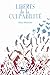 Libérés de la culpabilité (French Edition)