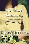 The Road to Understanding: A Tale of the Taming of a Shrew, First Impressions, and a Bit of Pride and Prejudice