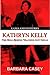 Kathryn Kelly by Barbara Casey