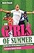 Girls of Summer by David Tossell