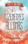 Tizenegyes állomás by Emily St. John Mandel