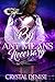 BY ANY MEANS NECESSARY by CRYSTAL DENISE
