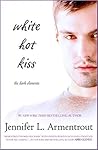 White Hot Kiss by Jennifer L. Armentrout