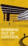 Spinning Out of C...