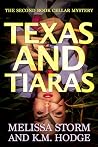 Texas and Tiaras (Book Cellar Mystery, #2) Texas and Tiaras (Book Cellar Mystery, #2)
