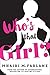 Who’s That Girl? by Mhairi McFarlane