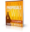 Writing Proposals That Win Work