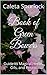 Book of Green Bowers: Guide to Magical Herbs, Oils, and Resins