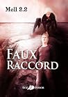 Faux raccord Faux raccord