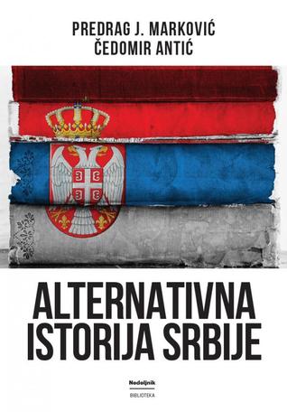 Alternativna istorija Srbije (Paperback)