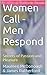 Women Call - Men Respond: Secrets of Passion and Pleasure