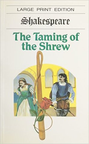 The Taming of the Shrew
