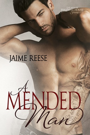 A Mended Man (The Men of Halfway House, #4)