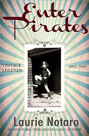 Enter Pirates: Vintage Legends: 1991-1999 (Kindle Edition)