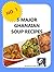 5 MAJOR GHANAIAN SOUP RECIPES