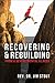 Recovering and Rebuilding from a Severe Mental Illness by Jim Stout