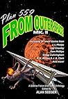 Plan 559 From Outer Space Mk. II (Plan 559 Science Fiction Anthologies Book 2)