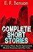 Complete Short Stories of E. F. Benson by E.F. Benson