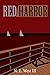 Red Harbor by N.E. West III