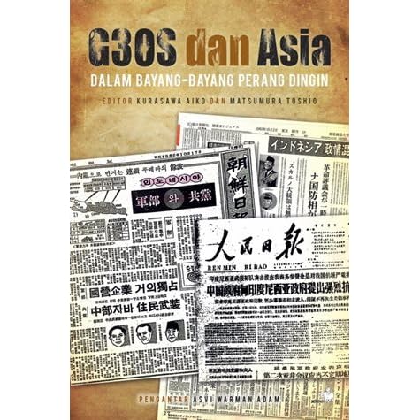 G30s Dan Asia Dalam Bayang Bayang Perang Dingin By Aiko Kurasawa