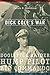 Dick Cole’s War: Doolittle Raider, Hump Pilot, Air Commando (American Military Experience Book 1) (Volume 1)