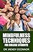 Mindfulness Techniques for College Students