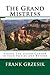 The Grand Mistress: Hiking The Grand Canyon in Your Fifties and Beyond