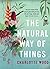 The Natural Way of Things